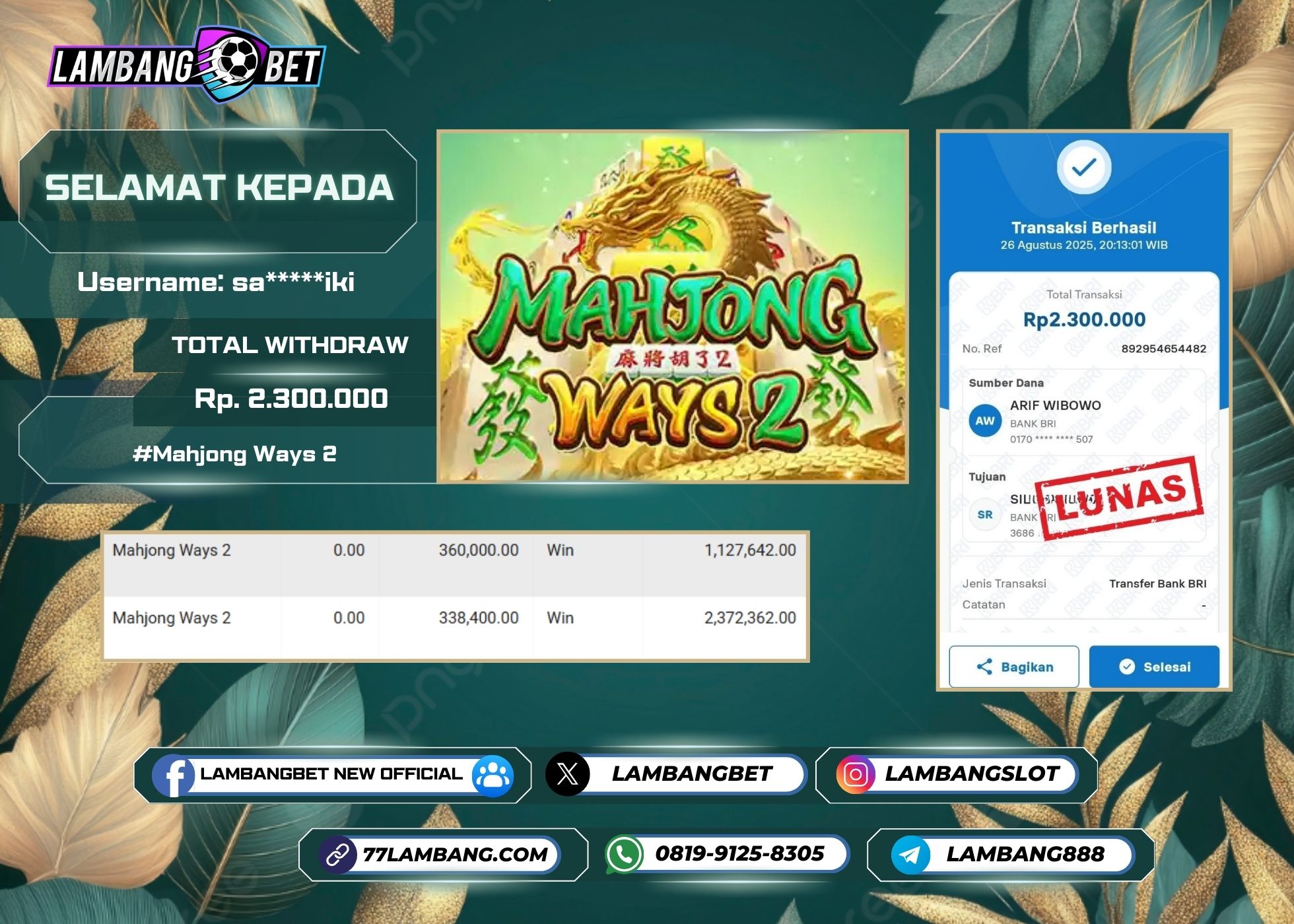 LAMBANGBET [26 AUGUST 2025] JACKPOT SLOT Mahjong Ways 2 "Rp2.300.000" LUNAS